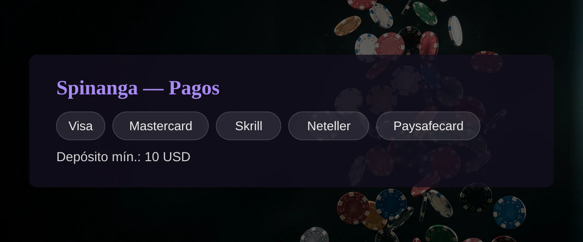 Spinanga — Pagos: Visa, Mastercard, Skrill, Neteller, Paysafecard