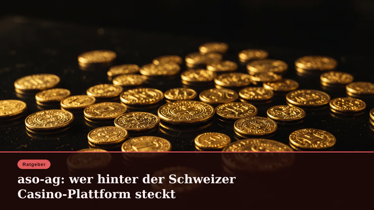aso-ag: wer hinter der Schweizer Casino-Plattform steckt