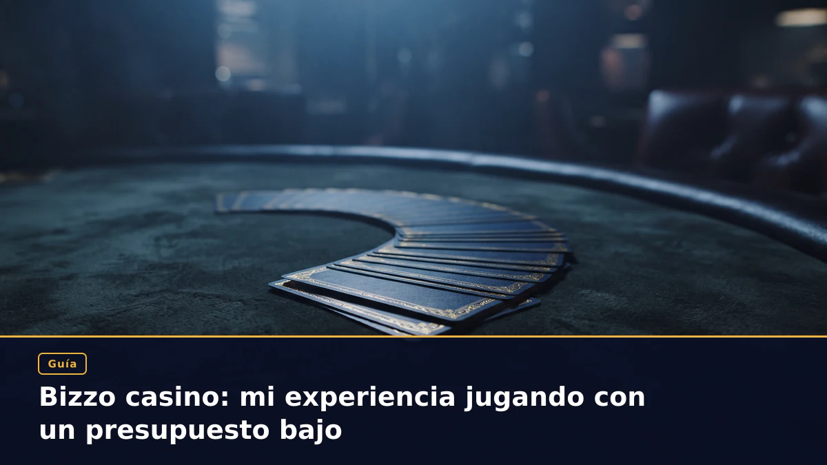 Bizzo casino: mi experiencia jugando con un presupuesto bajo