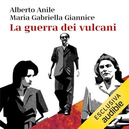 Alberto Anile, Maria Gabriella Giannice – La guerra dei vulcani꞉ Rossellini, Magnani, Bergman꞉ storia di cinema e d’amore (2026) (mp3 – 128 kbps)