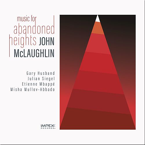 John McLaughlin - Music for Abandoned Heights (2026)