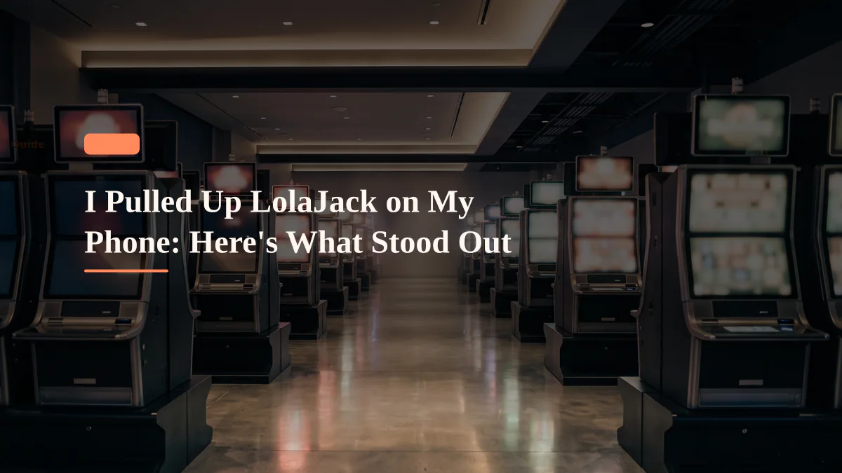 I Pulled Up LolaJack on My Phone: Here's What Stood Out