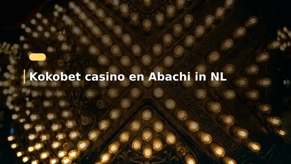 Kokobet casino en Abachi in NL