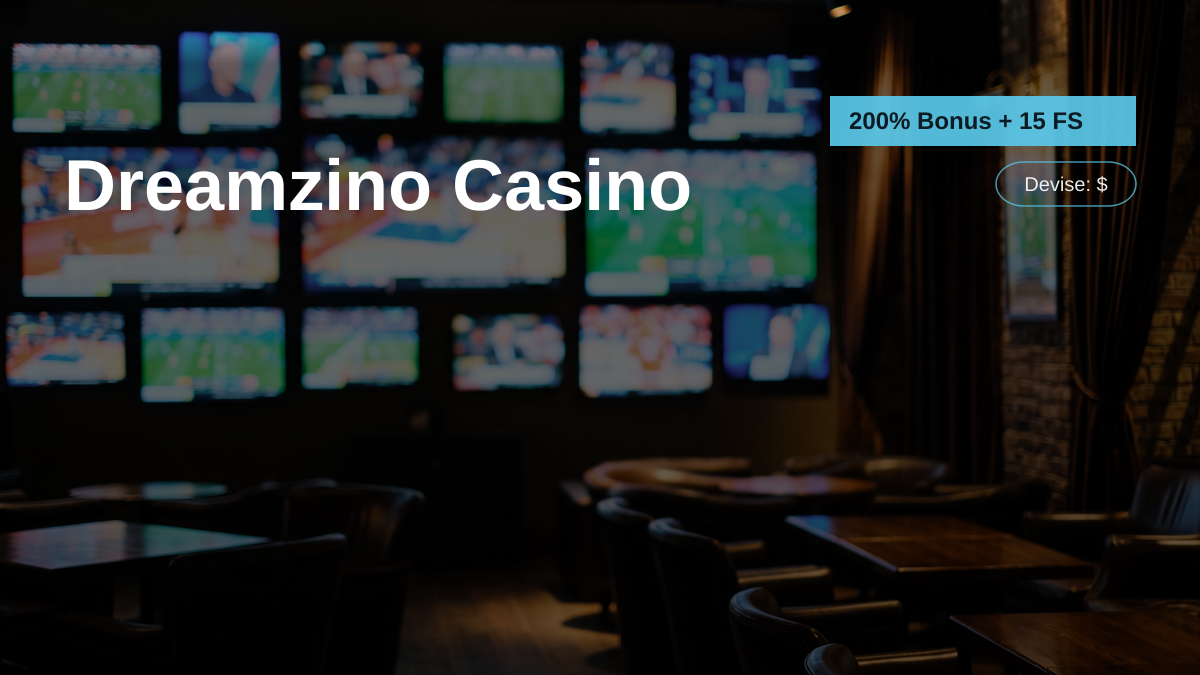Dreamzino Casino — bonus de bienvenue 200% Bonus + 15 FS, paiements: Visa, Mastercard, PayPal, Skrill, Neteller Dreamzino Casino — bonus de bienvenue 200% Bonus + 15 FS, paiements: Visa, Mastercard, PayPal, Skrill, Neteller