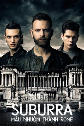 Suburra Máu Nhuộm Thành Rome Phần 2