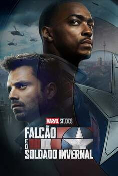 Falcão e o Soldado Invernal 1ª Temporada Torrent – WEB-DL 720p/1080p/4K Dual Áudio