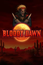 Bloody Dawn Oyna