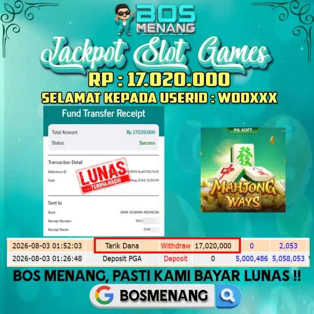 Tanggal 03 AGUSTUS 2026 - JACKPOT SLOT GAMES - Mahjong Ways (PGSoft)  Rp 17.020.000,-
