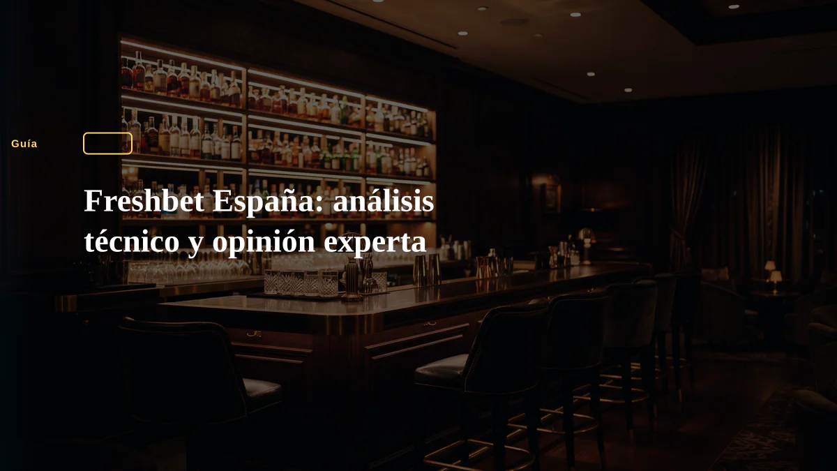 Freshbet España: análisis técnico y opinión experta