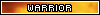 “Warrior” button with a firey orange background