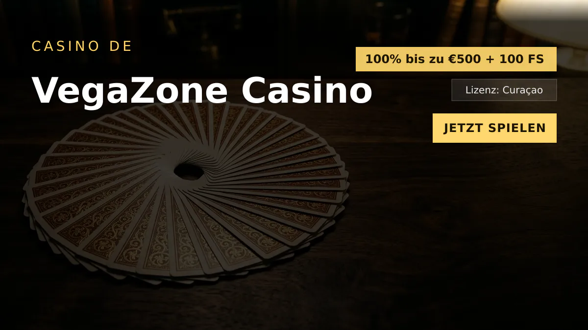 VegaZone Casino — Willkommensbonus 100% bis zu €500 + 100 FS, Zahlungen: Visa, Mastercard, Sofort, MiFinity, Bitcoin