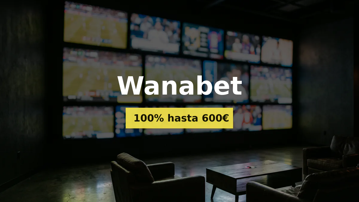 Wanabet casino — bono de bienvenida 100% hasta 600€, pagos: Visa, Mastercard, PayPal, Paysafecard, Trustly