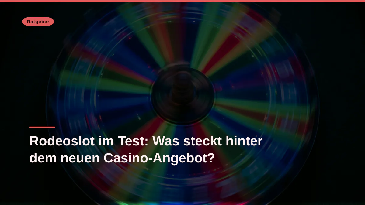 Rodeoslot im Test: Was steckt hinter dem neuen Casino-Angebot?