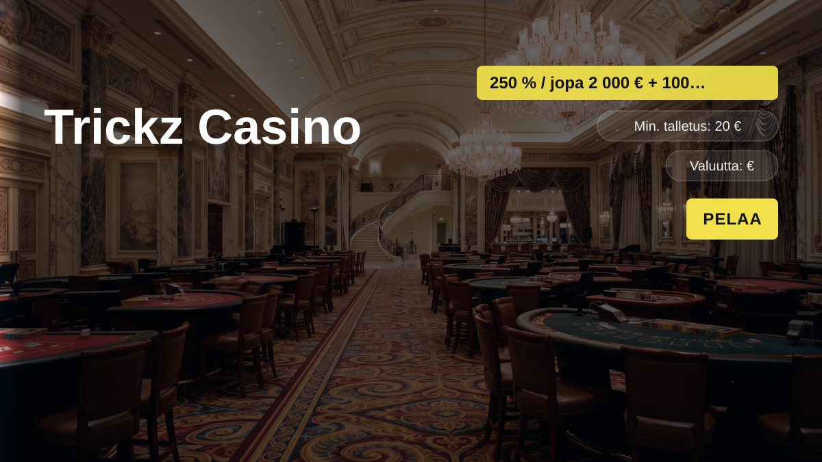Trickz Casino kasino  tervetuliaisbonus 250 % / jopa 2 000  + 100 FS, maksutavat: Visa, Mastercard, Skrill, Neteller, Paysafecard