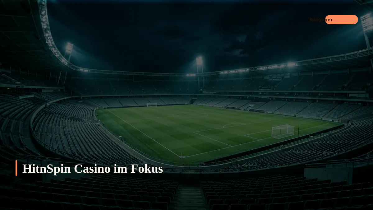 HitnSpin Casino im Fokus