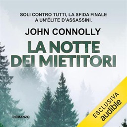 John Connolly – La notte dei mietitori꞉ La serie di Charlie Parker, Vol. 7 (2026) (mp3 – 128 kbps)
