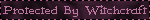 protectedbywitchcraft.gif