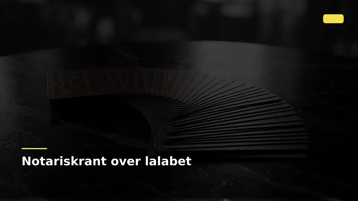 Notariskrant over lalabet
