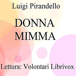 Luigi Pirandello – Donna Mimma (2021) (mp3 – 128 kbps)