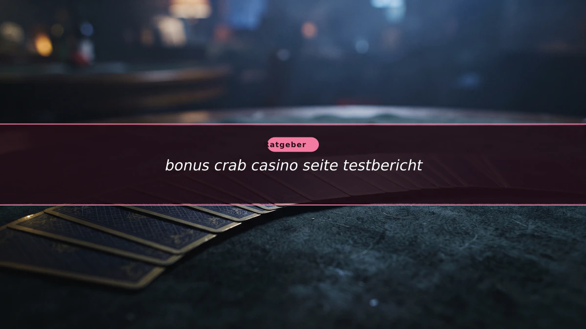 bonus crab casino seite testbericht
