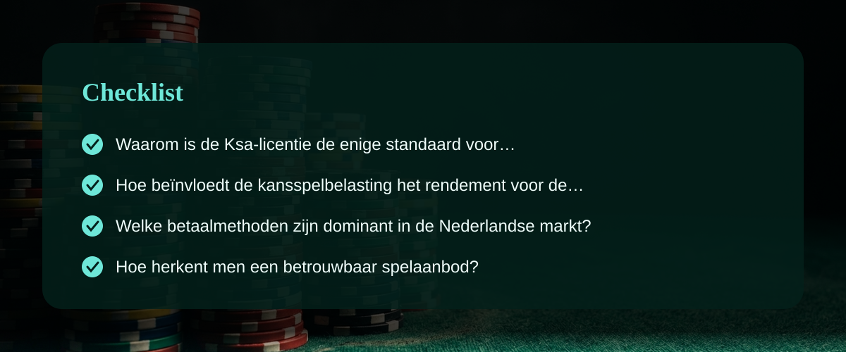 Het selecteren van een bestes casino binnen de Nederlandse regelgeving � Checklist