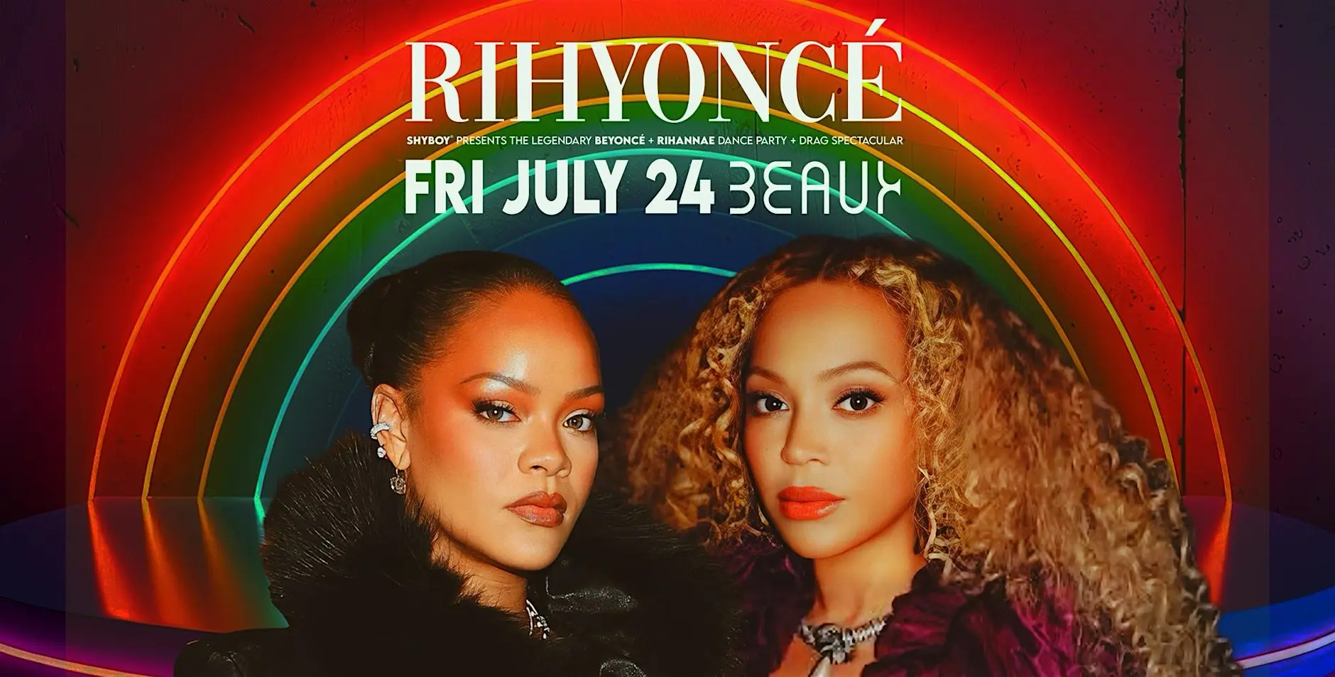 RIHYONCÉ @ Beaux SF - presented by ShyBoy®