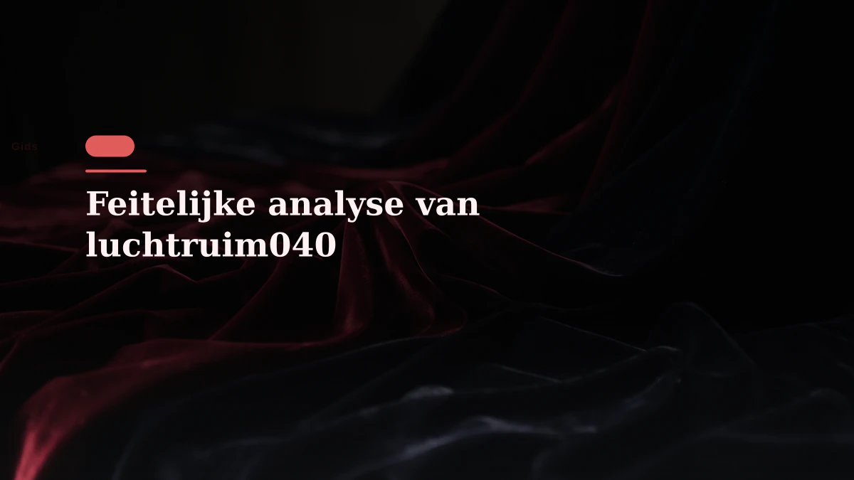 Feitelijke analyse van luchtruim040