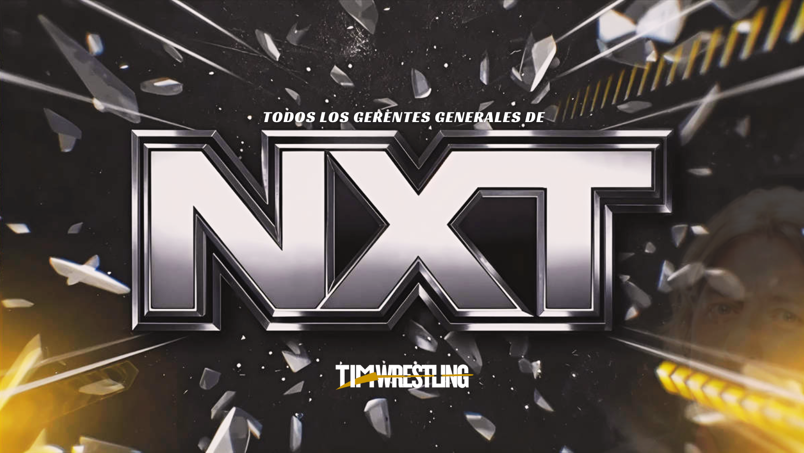 Todos los gerentes generales de NXT
