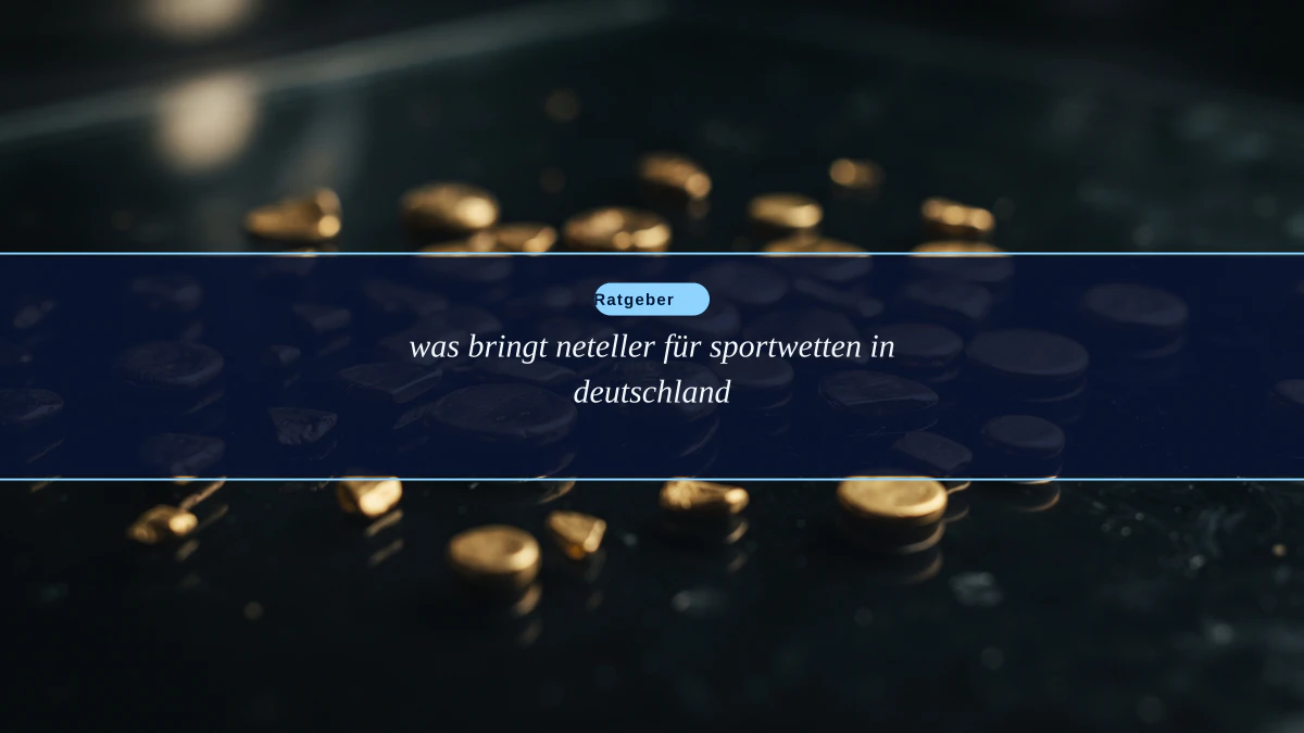 was bringt neteller für sportwetten in deutschland