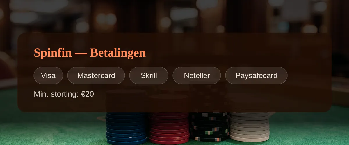 Spinfin — Betalingen: Visa, Mastercard, Skrill, Neteller, Paysafecard