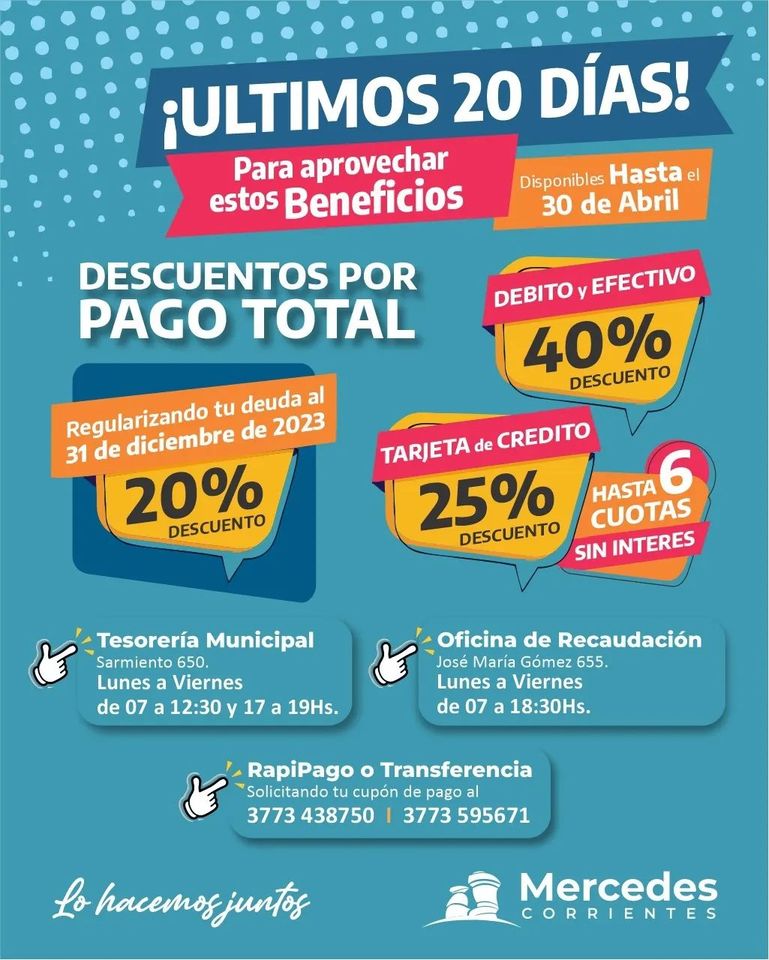MERCEDES CTES- ÚLTIMOS DÍAS DE DESCUENTOS EN PAGOS DE IMPUESTOS