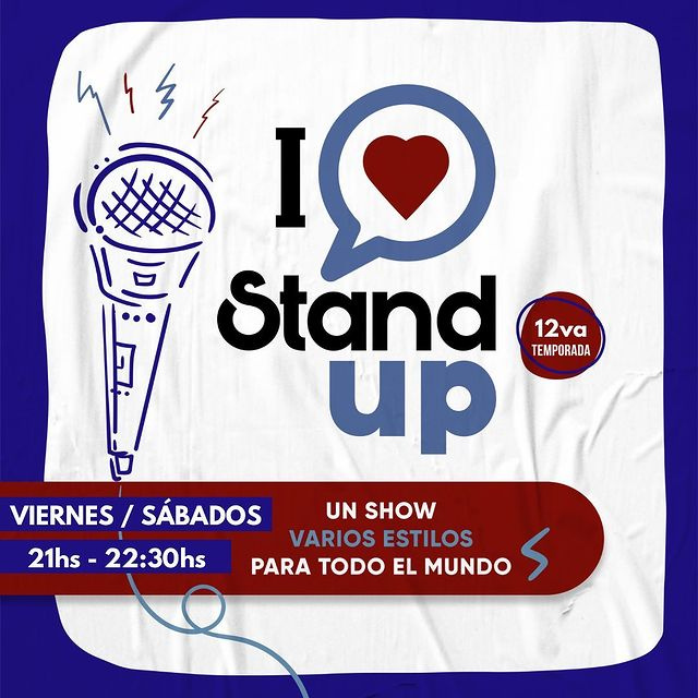 I love Stand Up: Show Aniversario