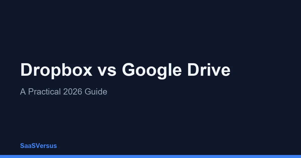 Dropbox vs Google Drive