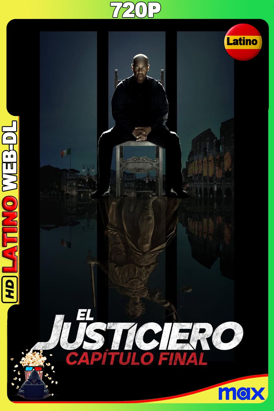 El Justiciero Capítulo final (2023) [720p] {MAX} WEB-DL [Latino-Inglés]