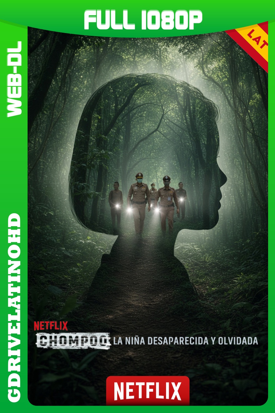 Chompoo – La niña desaparecida y olvidada (2026) WEB-DL 1080p Latino-Tailandés-Inglés