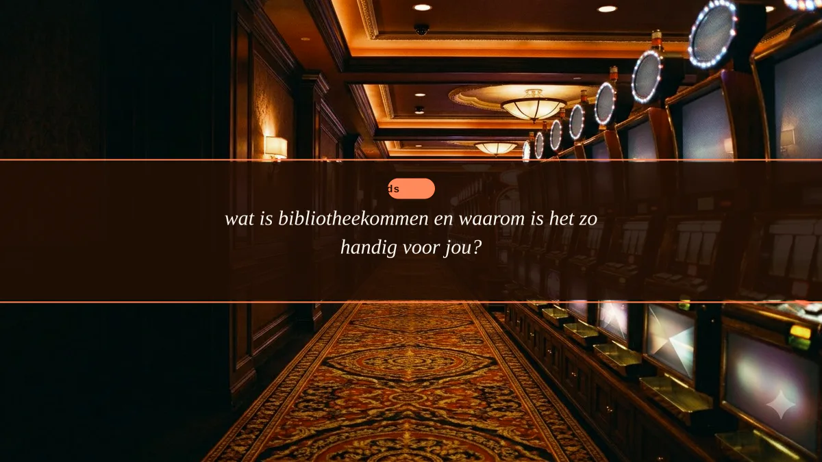 wat is bibliotheekommen en waarom is het zo handig voor jou?