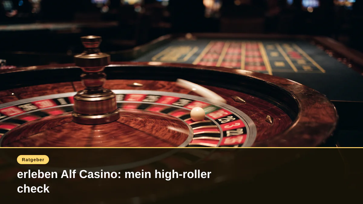 erleben Alf Casino: mein high-roller check