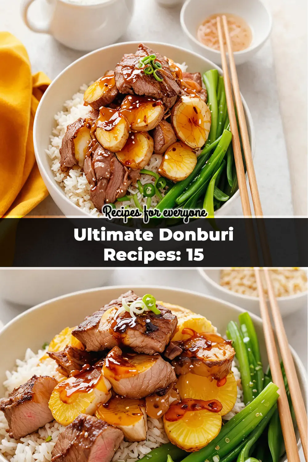 Ultimate Donburi Recipes: 15 Comforting Bowl Meals