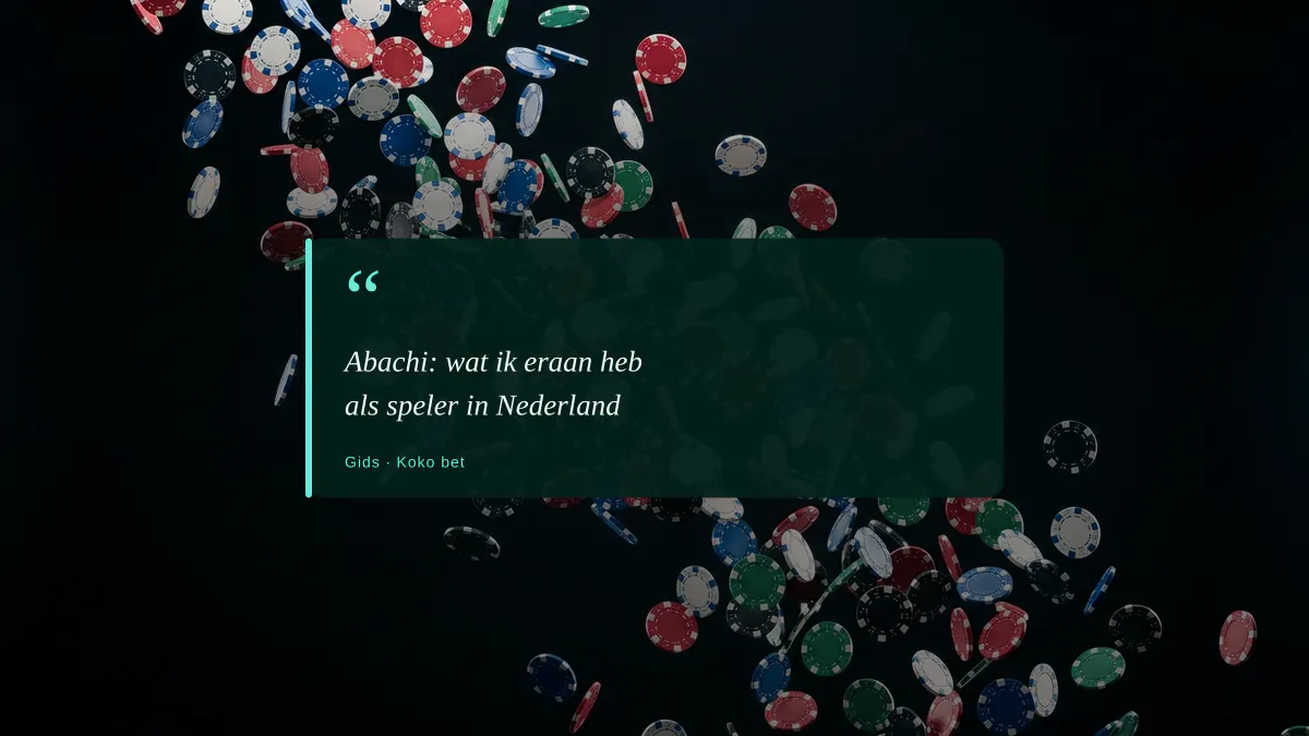 Abachi: wat ik eraan heb als speler in Nederland