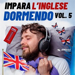 Eric Edwards – Impara l’inglese dormendo꞉ Impara l’inglese dormendo, Vol. 5 (2025) (mp3 – 128 kbps)