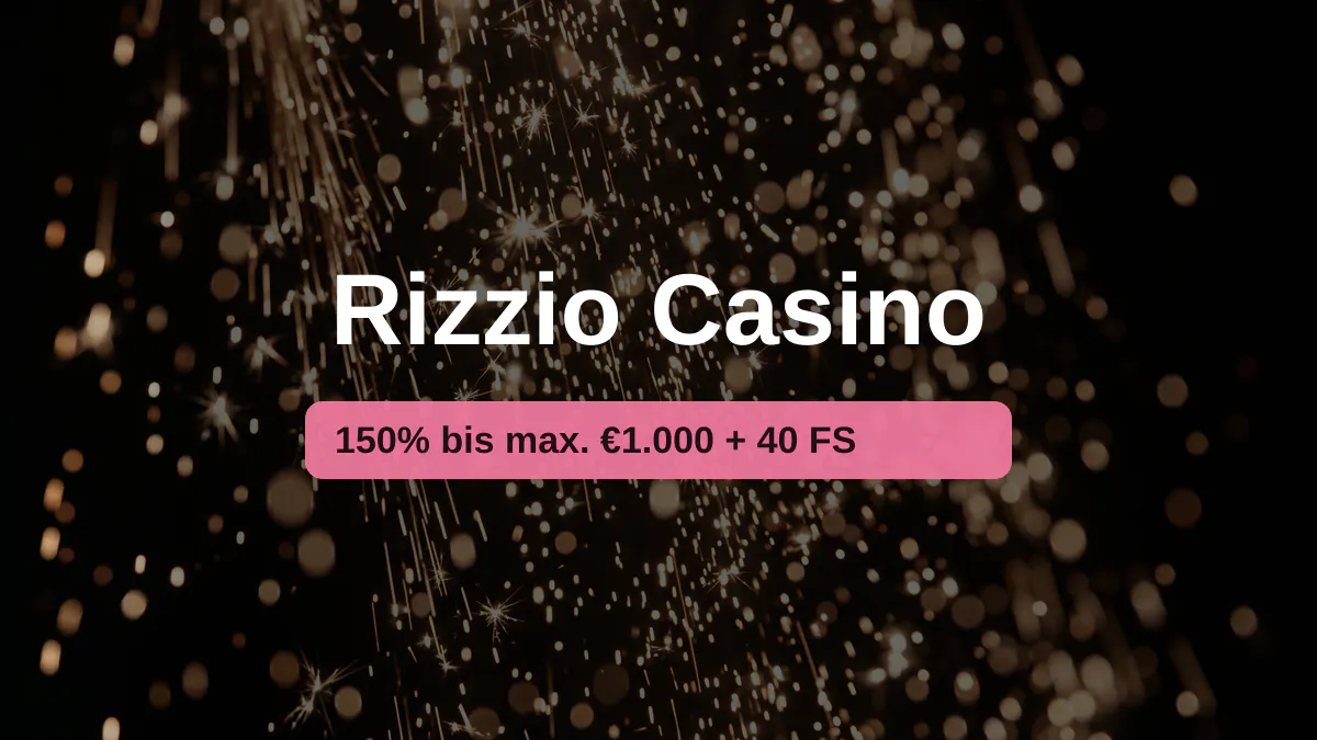 Rizzio Casino — Willkommensbonus 150% bis max. €1.000 + 40 FS, Zahlungen: Visa, Mastercard, Skrill, Neteller, Paysafecard