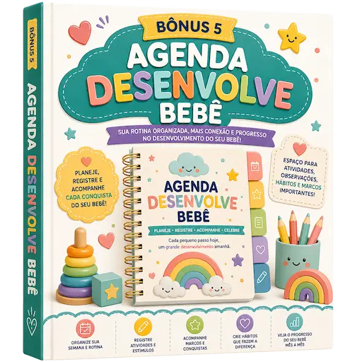 Bônus 5: Agenda Desenvolve Bebê