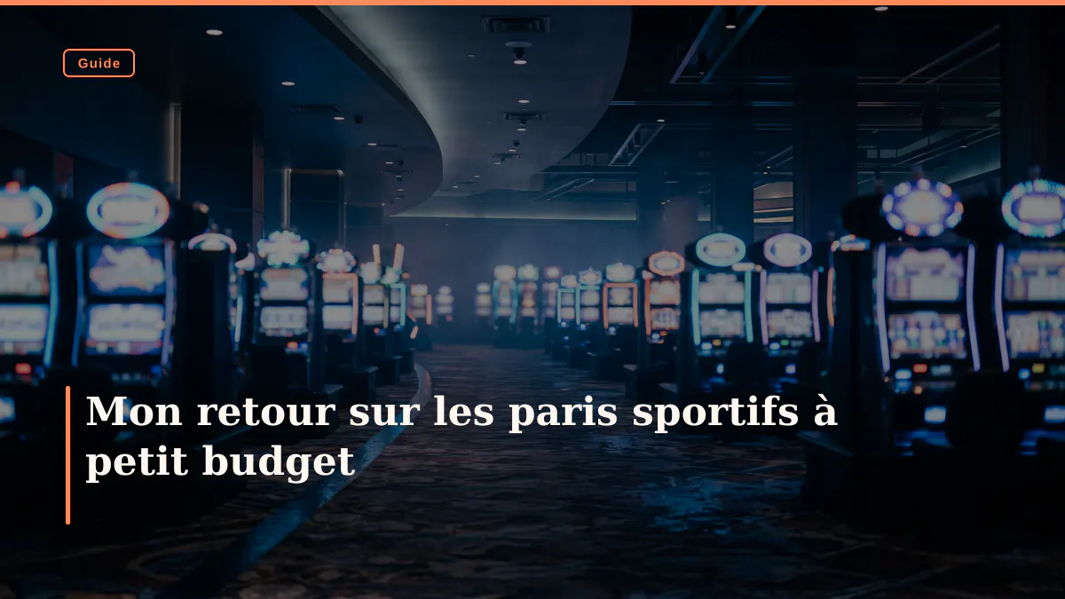 Mon retour sur les paris sportifs à petit budget