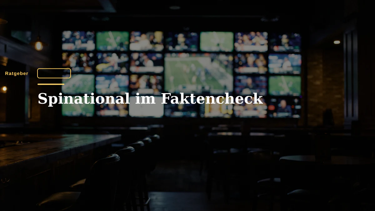 Spinational im Faktencheck