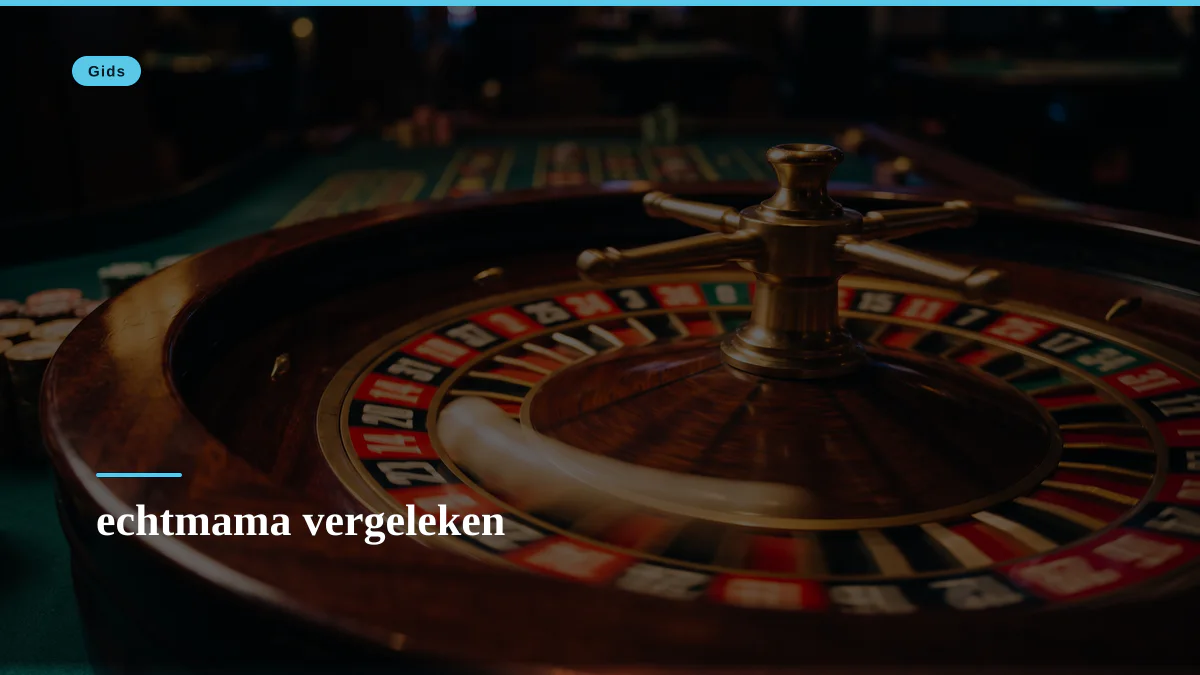 echtmama vergeleken