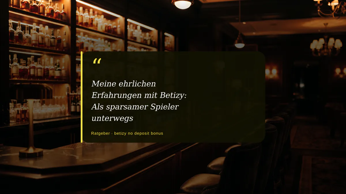 Meine ehrlichen Erfahrungen mit Betizy: Als sparsamer Spieler unterwegs