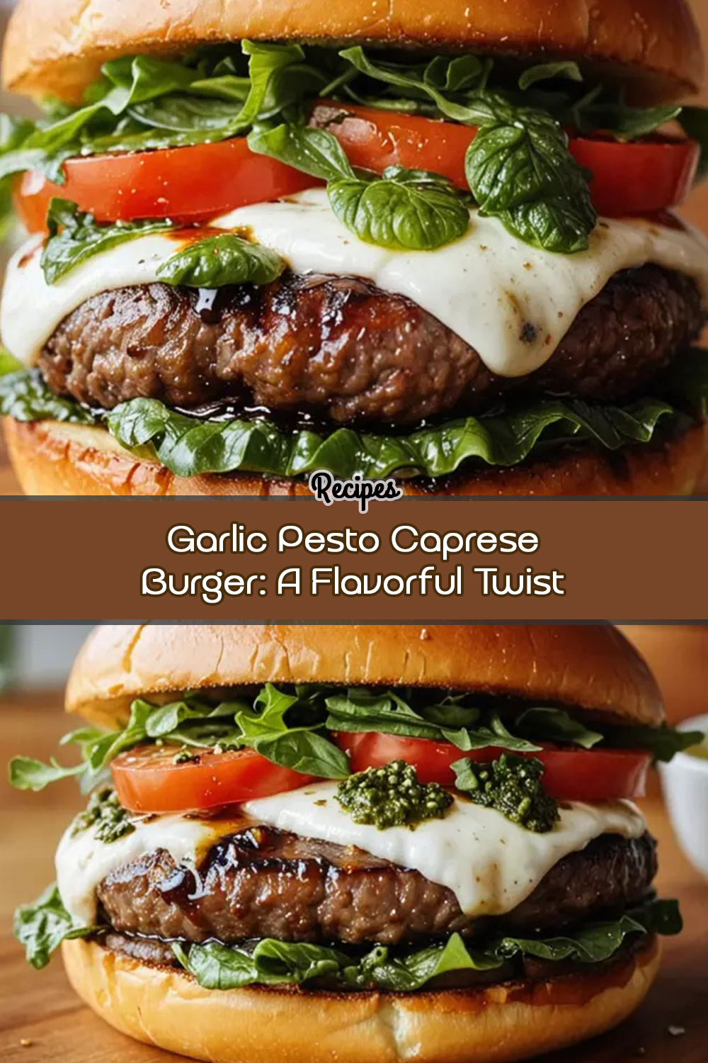 Garlic Pesto Caprese Burger: A Flavorful Twist Awaiteth!
