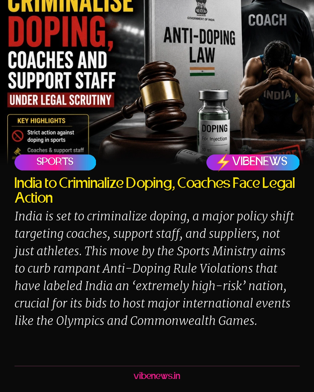 India to Criminalize Doping, Coaches Face Legal Action