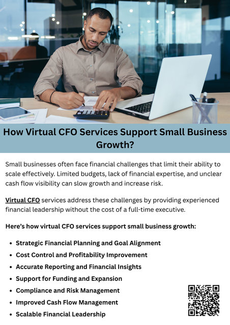Virtual CFO services play a vital role in supporting small business growth by providing strategic financial leadership, improved cash flow management, and data-driven insights. Through disciplined planning, cost control, compliance support, and scalable expertise, virtual CFO services empower small businesses to grow efficiently, manage risks, and achieve long-term financial stability. To know more visit here https://www.straighttalkcpas.com/cfo-services