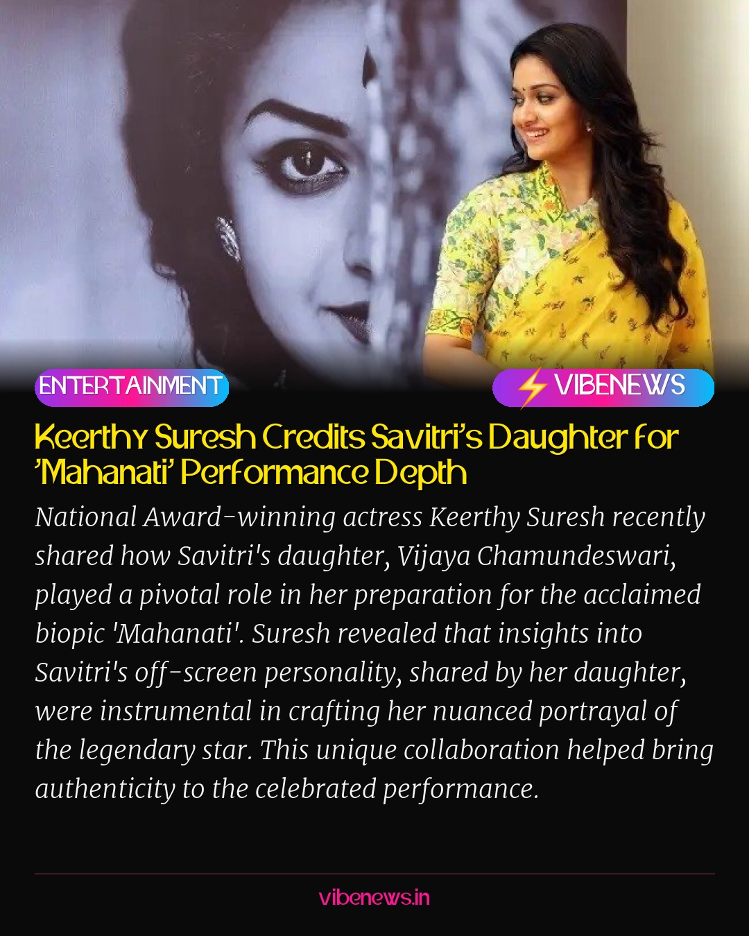 Keerthy Suresh Credits Savitri's Daughter for 'Mahanati' Performance Depth
